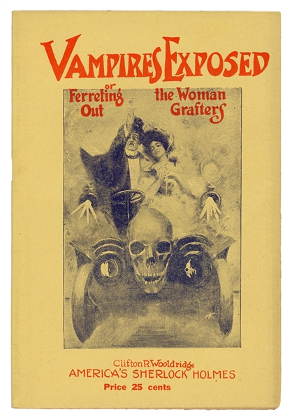 Vampires Exposed, or Ferreting Out the Woman Grafters.