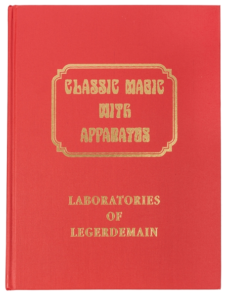 Classic Magic With Apparatus: Volume XI: Laboratories of Legerdemain.