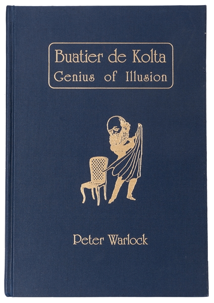 Buatier de Kolta: Genius of Illusion.