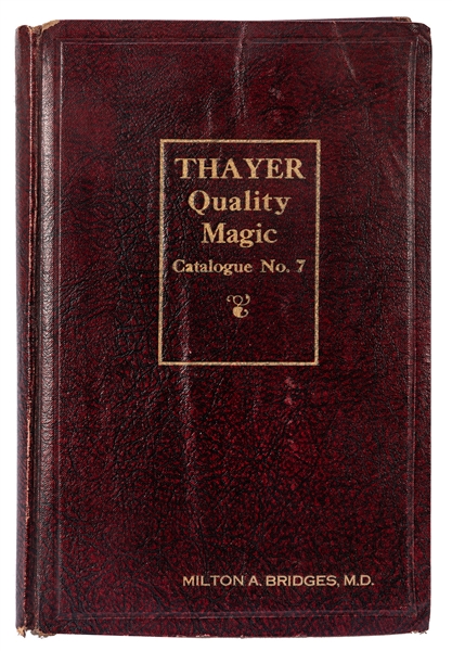 Thayer Quality Magic Catalogue No. 7. Presentation Copy.