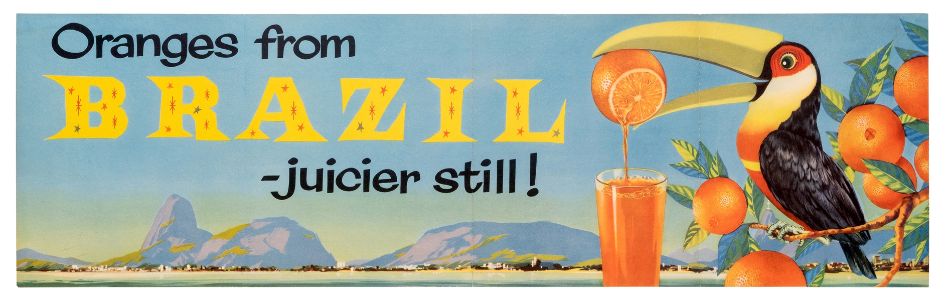 Oranges From Brazil- Juicier Still!. Circa 1950s. Brightly colored health food advertising poster featuring a toucan squeezing juice from an orange in its beak into a glass. A panoramic view of Rio...