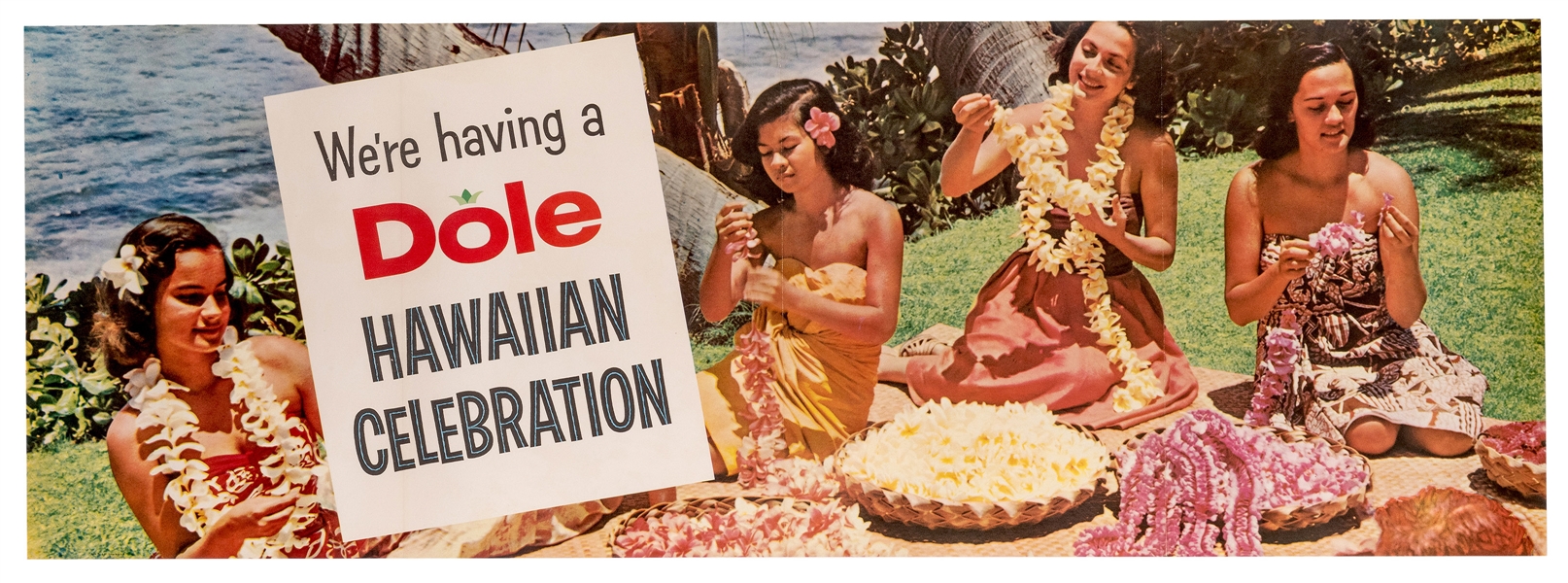 We’re Having A Dole Hawaiian Celebration. 