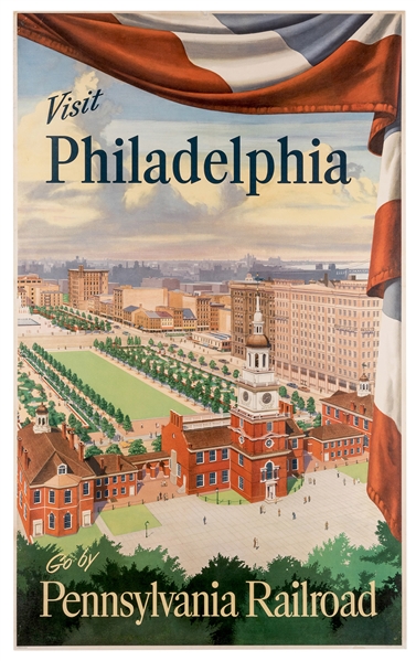 Visit Philadelphia. Go by way of Pennsylvania Railroad. 