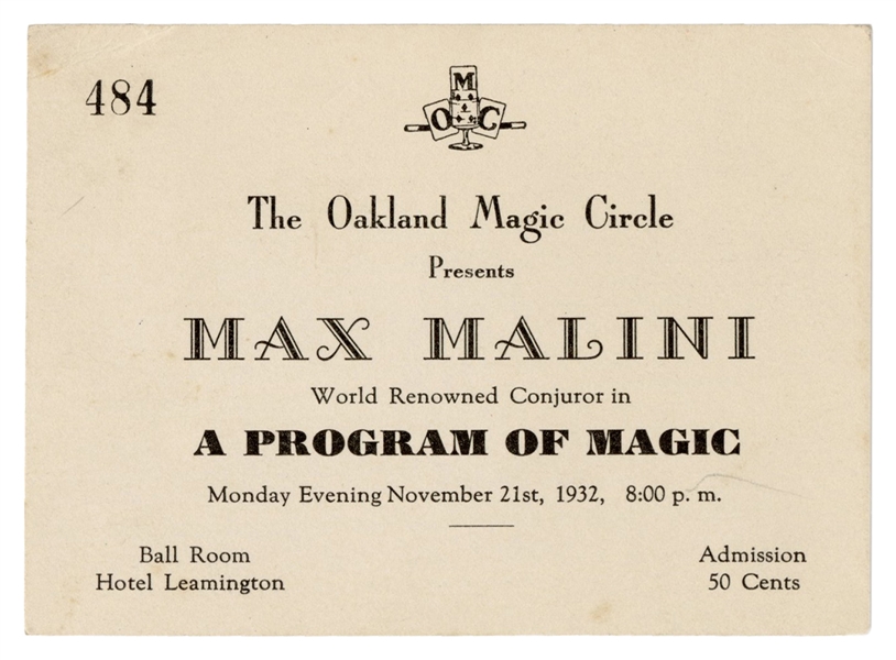Malini, Max (Max Katz Breit). Max Malini Oakland Magic Circle Program Admission Ticket. 