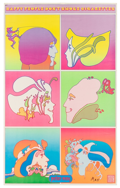 Happy People Don’t Smoke Cigarettes. Peter Max. 