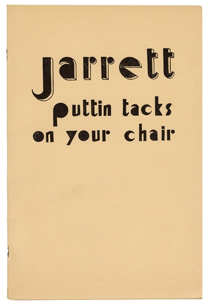 Jarrett, Guy. Puttin’ Tacks on Your Chair. 