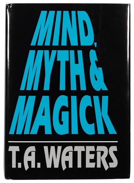 Waters, T.A. Mind, Myth & Magick. 