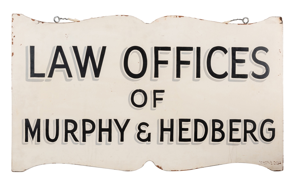 Hanging Wooden Law Offices of Murphy & Hedberg Sign.