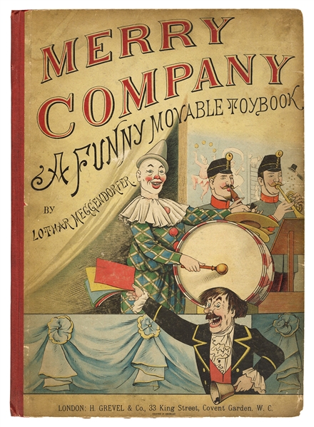 Merry Company: A Funny Movable Toy Book.