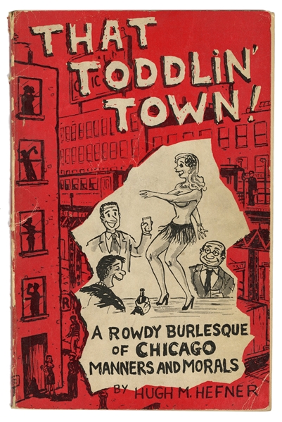 That Toddlin’ Town: A Rowdy Burlesque of Chicago Manners and Morals.