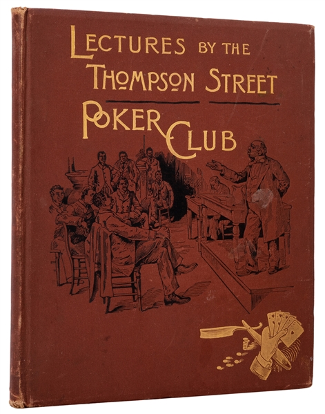 Lectures Before the Thompson Street Poker Club.