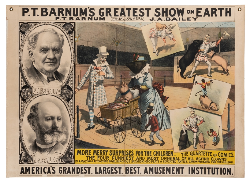 Barnum’s Greatest Show on Earth. The Four Funniest and Most Original of All Acting Clowns / Educated Animals.