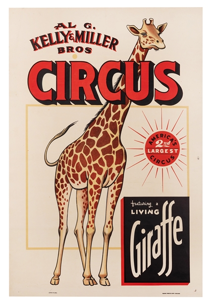 Al. G. Kelly & Miller Bros. Circus. Living Giraffe.