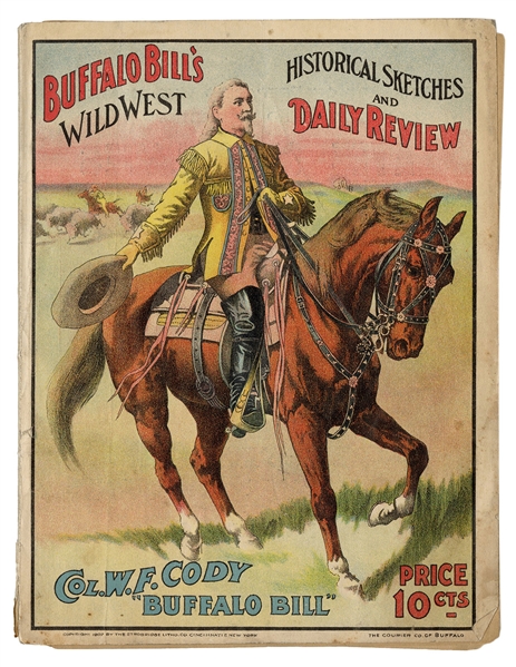 Buffalo Bill’s Wild West Historical Sketches and Daily Review.