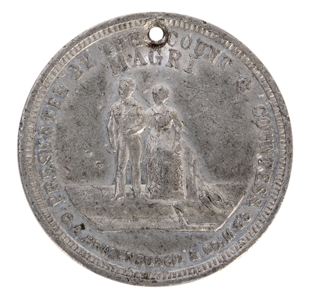 Count and Countess Magri Brandenburgh’s Dime Museum Medal. 1885.