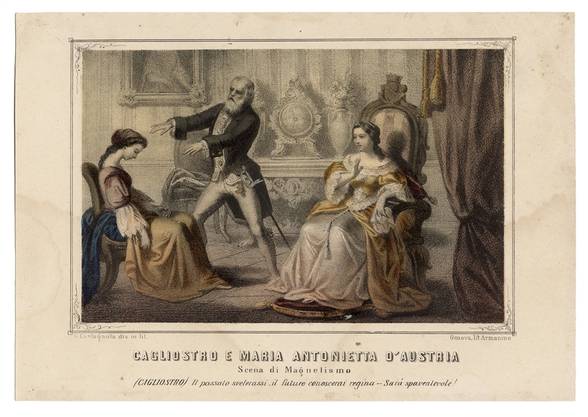 [Cagliostro] Castagnole, Gabriele. Cagliostro e Maria Antonietta D’Austria. 