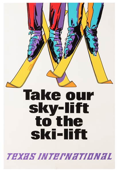 Texas International. Take Our Ski-Lift to the Ski-Lift.