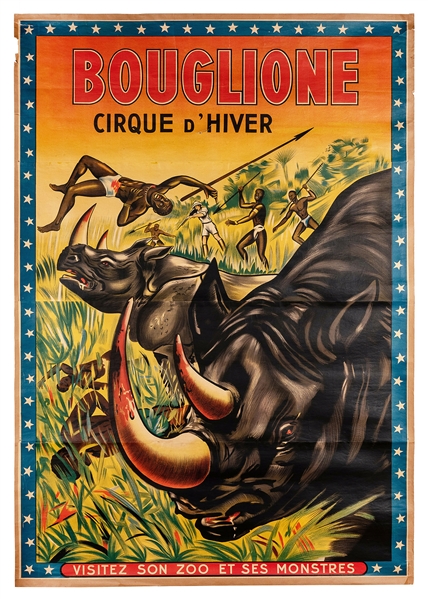 Cirque D’Hiver. Bouglione. Visitez Son Zoo et Ses Monstres.