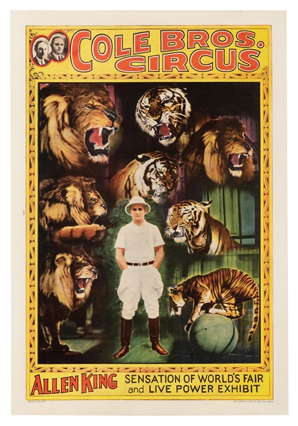 Cole Bros. Circus. Allen King. Sensation of World’s Fair and Live Power Exhibit.