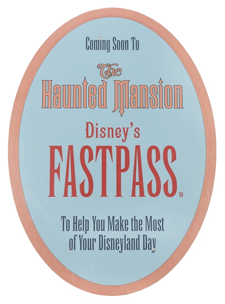 Haunted Mansion FastPass coming park used sign.