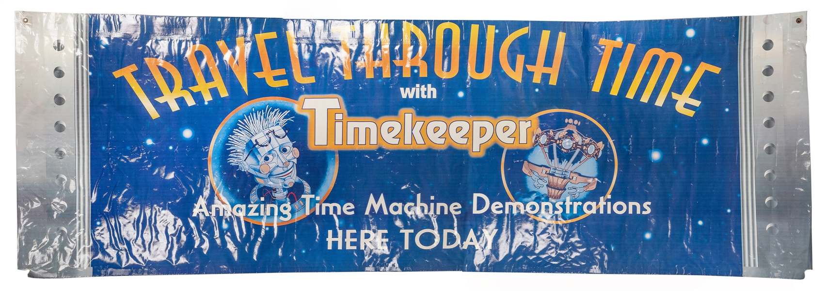 Timekeeper attraction gigantic vinyl sign/banner.