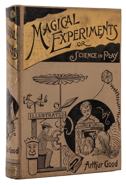 Magical Experiments, or Science in Play.