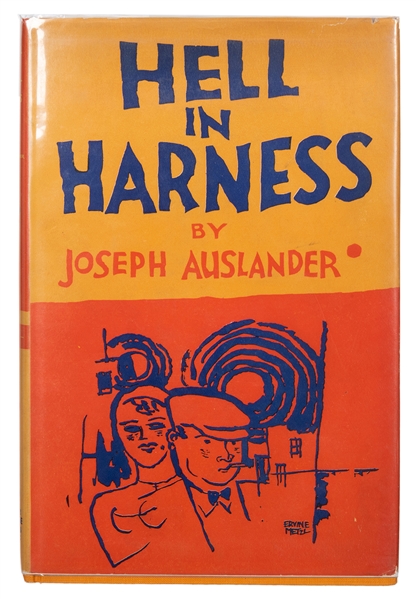Auslander, Joseph (Ervine Metzl, illus.). Hell in Harness, Signed. 