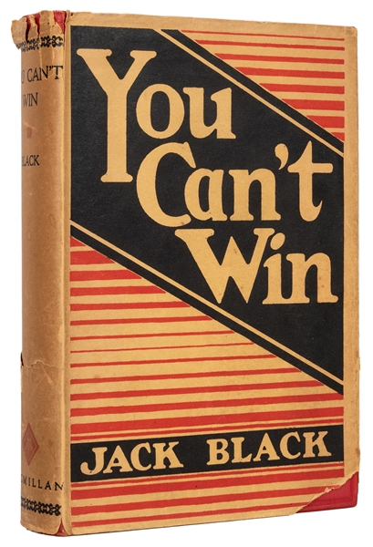  Black, Jack. You Can’t Win. First edition.