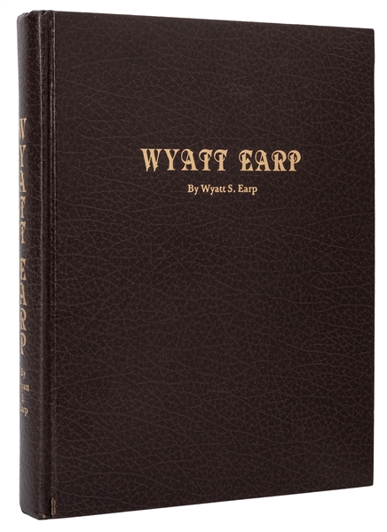  [Earp, Wyatt] Boyer, Glenn G. Wyatt Earp: A Peace-Officer of Tombstone. 