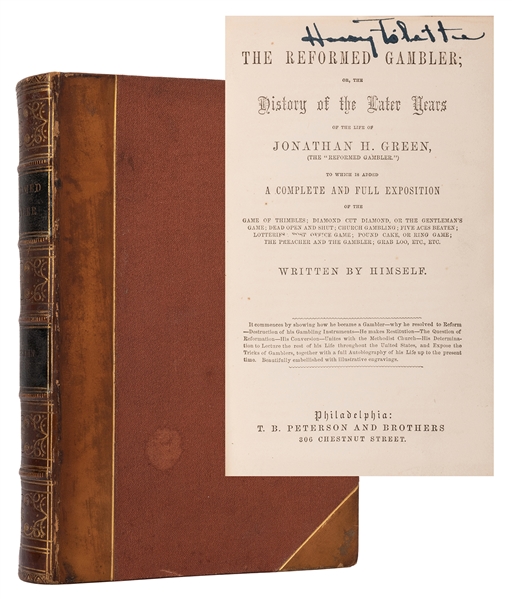  Green, Jonathan H[arrington]. The Reformed Gambler; or, the History of the Later Years of the Life of Jonathan H. Green. 