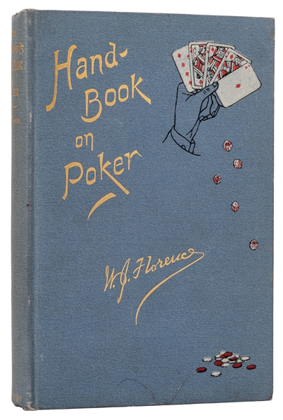  [Poker] Florence, William James. Gentleman’s Handbook on Poker. 