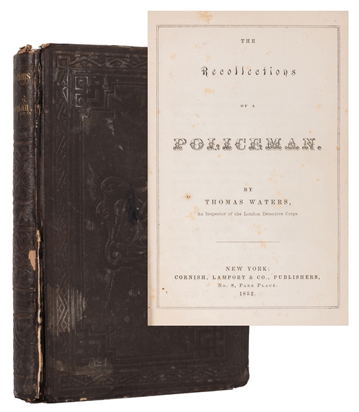  Waters, Thomas. The Recollections of a Policeman. 