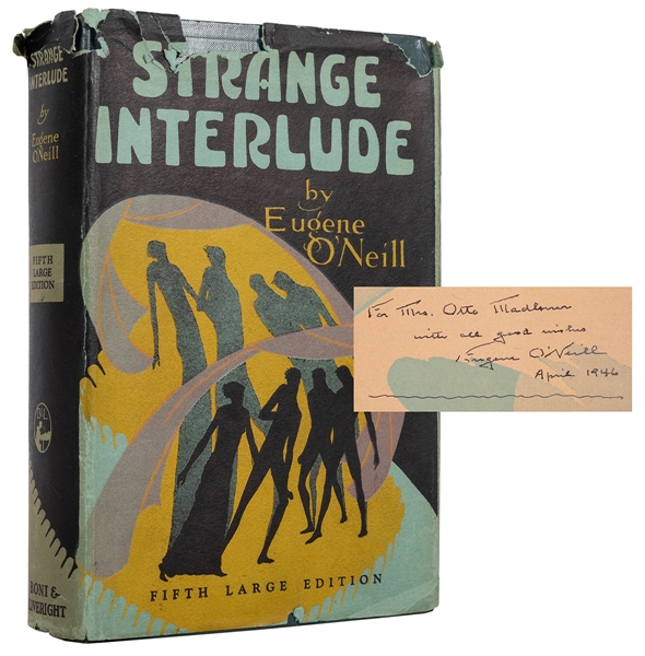 Strange Interlude, inscribed and signed by Eugene O’Neill with letter from Carlotta Monterey.