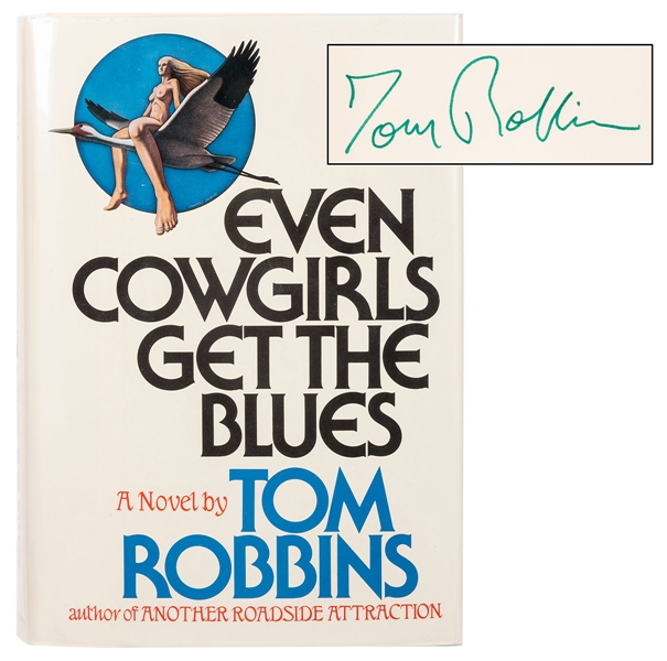 Even Cowgirls Get the Blues, [inscribed and signed].