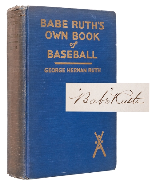 Babe Ruth’s Own Book of Baseball, signed.