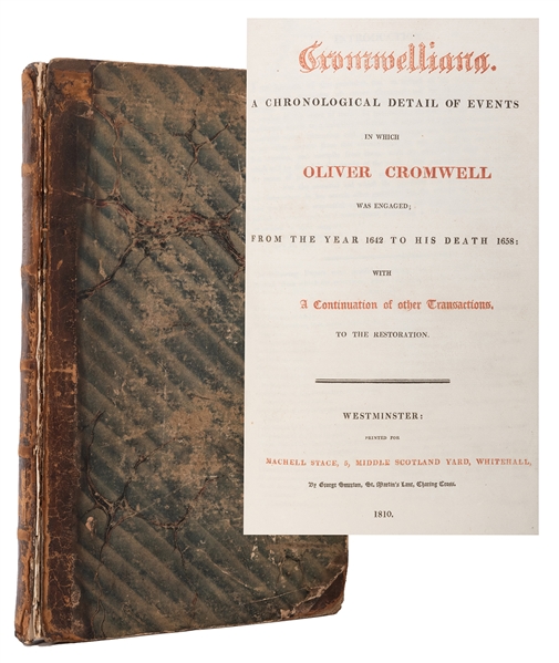 Cromwelliana. A Chronological Detail of Events in which Oliver Cromwell was Engaged; from the Year 1642 to his Death 1658...