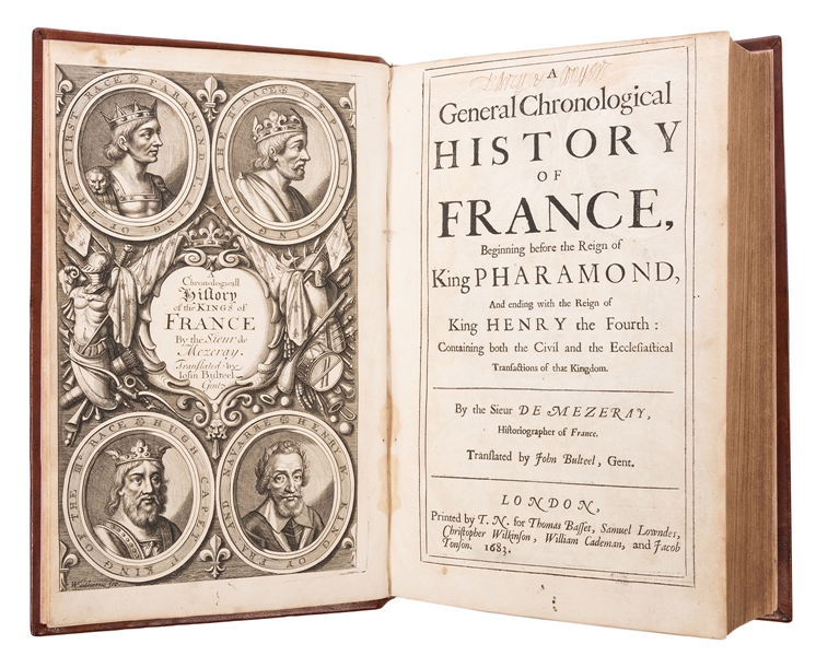 A General Chronological History of France, Beginning before the Reign of King Pharamond, and ending with the Reign of King Henry the Fourth.