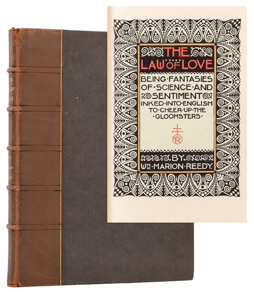 The Law of Love. Being Fantasies of Science and Sentiment Inked into English to Cheer Up the Gloomsters, signed by Hubbard.