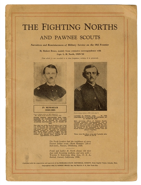 The Fighting Norths and Pawnee Scouts: Narratives and Reminiscences of Military Service on the Old Frontier.