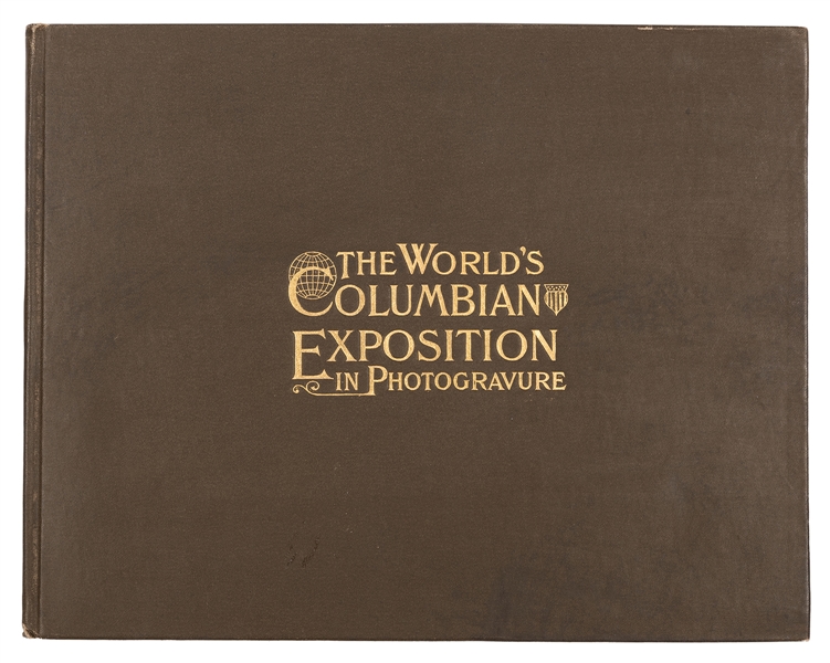 [Chicago World’s Fair] The World’s Columbian Exposition in Photogravure. 