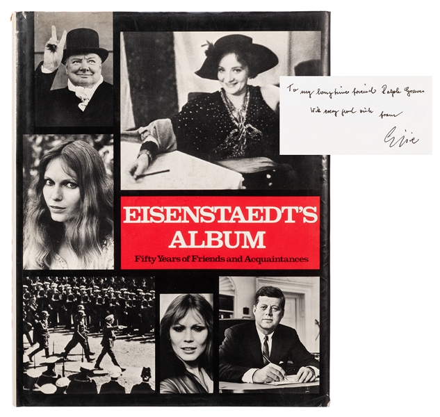 Eisenstaedt’s Album: Fifty Years of Friends and Acquaintances, association copy inscribed and signed.