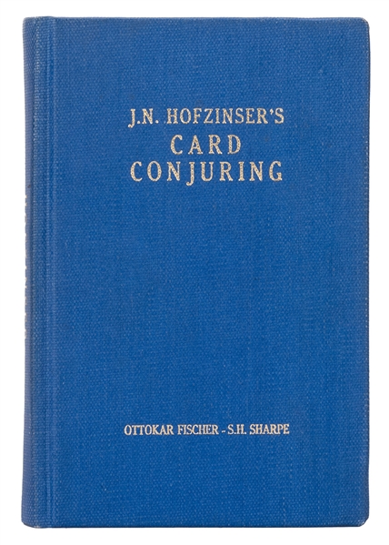  Fischer, Ottokar (ed. S.H. Sharpe). J.N. Hofzinser’s Card C...