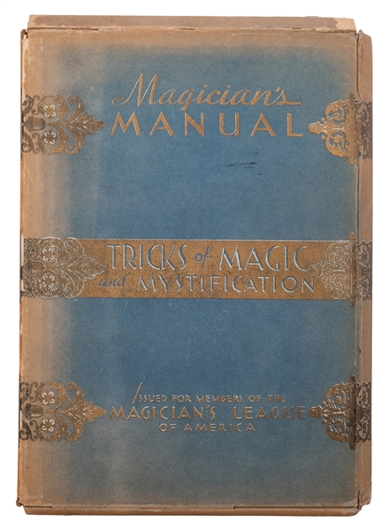  Gibson, Walter. Magician’s Manual. New York: Magicians’ Lea...