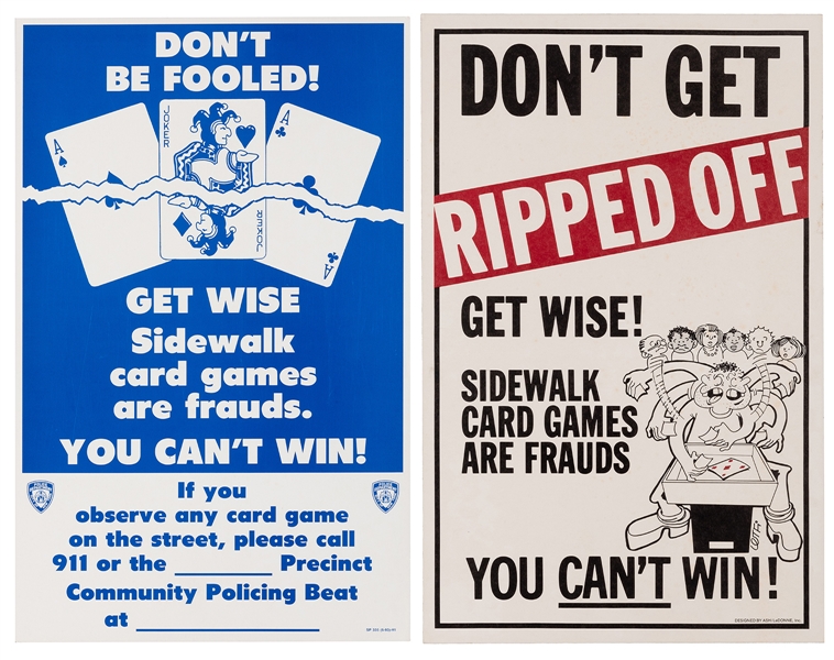  Sidewalk Con Game Warning Posters. Including an NYPD poster...
