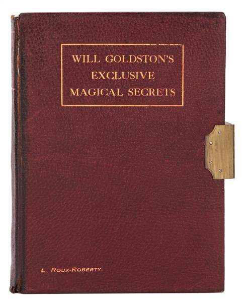  Goldston, Will. Exclusive Magical Secrets. London: Will Gol...