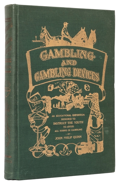  Quinn, J.P. Gambling and Gambling Devices. Canton: Quinn Pu...
