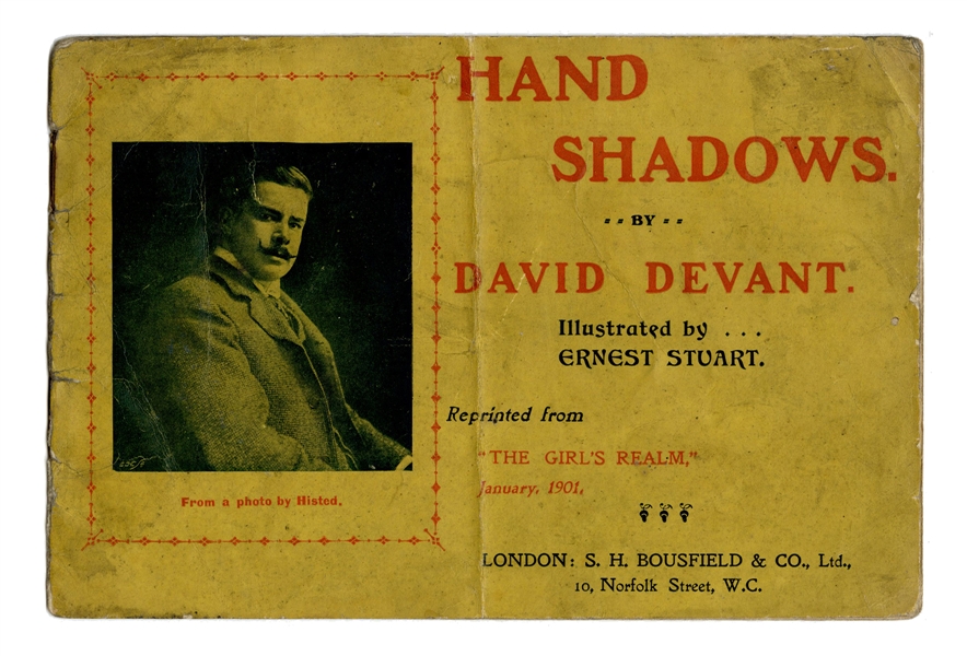  Devant, David. Hand Shadows. London: S.H. Bousfield & Co., ...