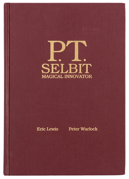  Lewis, Eric and Peter Warlock. P.T. Selbit. Magical Innovat...