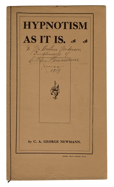  Newmann, C.A. George. Hypnotism As It Is. Kenyon, MN: Autho...