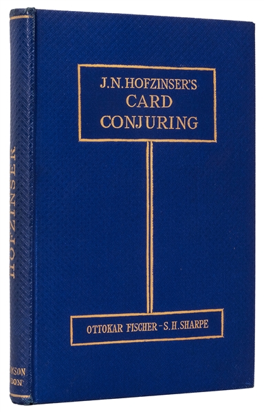  Sharpe, S.H. (trans.). Fischer, Ottokar. J.N. Hofzinser’s C...